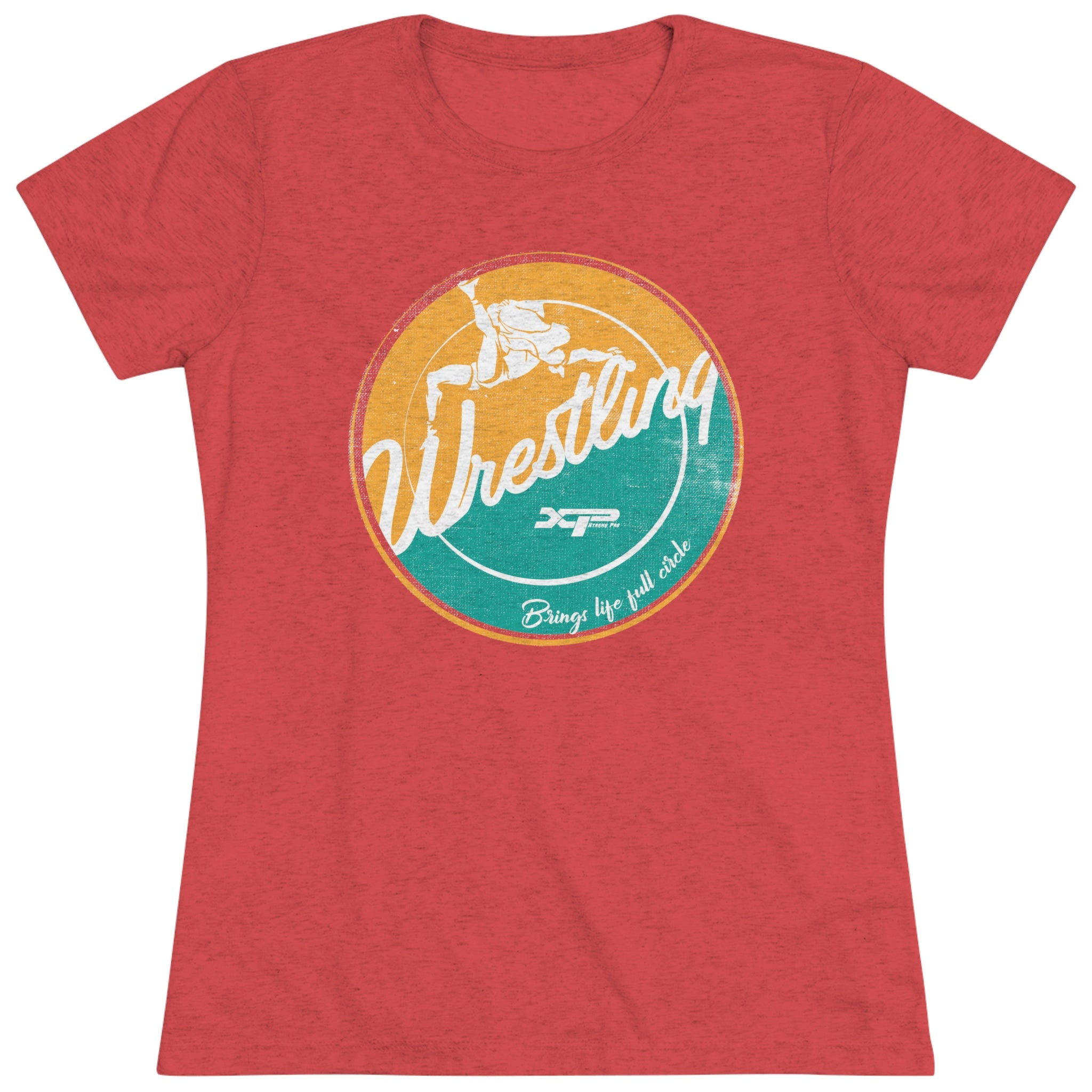 Wrestling Brings Life Full Circle Women's Triblend Tee by XPA Gear
